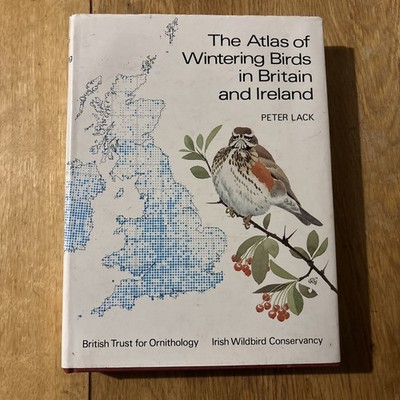 The Atlas of Wintering Birds in Britain and Ireland - Peter Lack Poyser Hardback