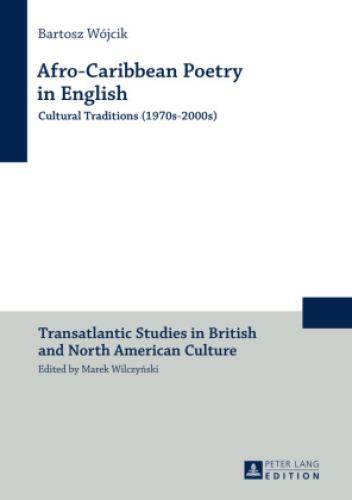 Thumbnail - Afro-caribbean Poetry In English Cultural Traditions (1970s-2000s)