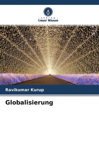 Ravikumar Kurup | Globalisierung | Taschenbuch | Deutsch (2022) | 144 S.-image