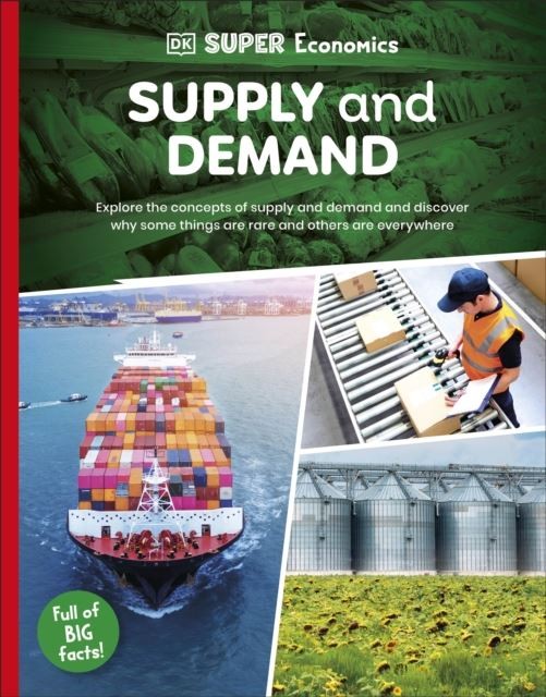 DK Super Economics Supply and Demand by DK Paperback