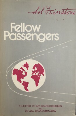 Fellow Passengers by Sol Feinstone HC/DJ First Edition 1972