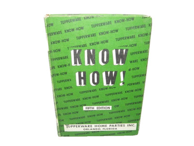 Vintage 1958 Know How! Guide to Making Money With Tupperware Fifth Edition HC