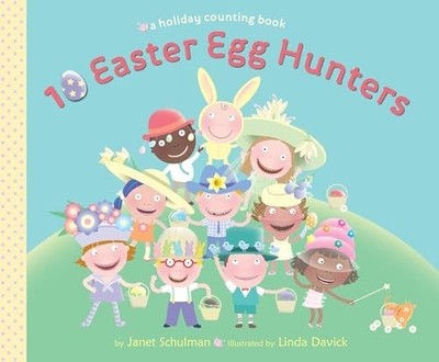 10 Easter Egg Hunters: A Holiday Co..., Schulman, Janet