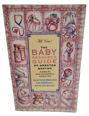 Baby Resource Guide of Greater Boston Book