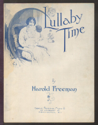 Lullaby Time 1919 Mother Baby Providence RI Vintage Sheet Music Q06