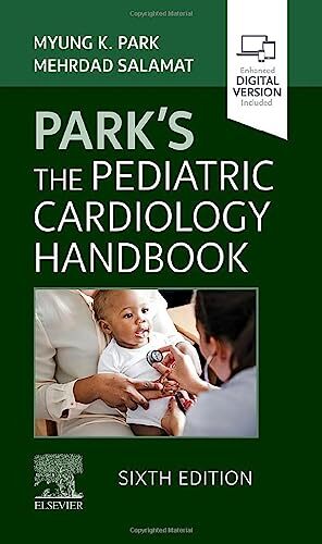 Park's The Pediatric Cardiology Handbook: Mobil, FACC, Salamat,#