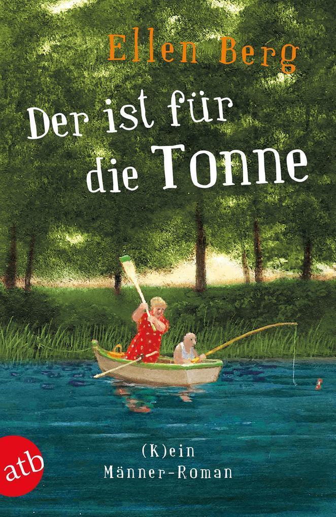Thumbnail - Der Ist Für Die Tonne | Ellen Berg | 2019 | Deutsch