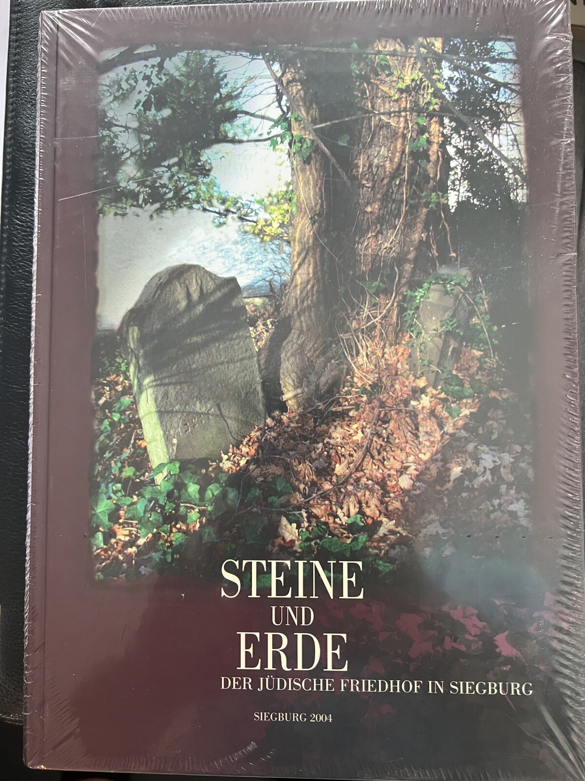 Siegburg 2004 Steine Und Erde Der Jüdische Friedhof In Siegburg Neu