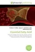 Frederic P. Miller (U. A.) | Essential Fatty Acid | Taschenbuch | Englisch