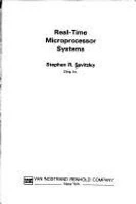 Real-Time Microprocessor Systems Hardcover Stephen R. Savitzky