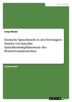 Antje Minde | Deutsche Sprachinseln In Den Vereinigten Staaten Von Amerika....