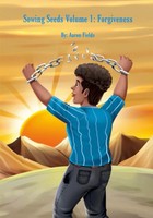 Sowing Seeds Volume 1 Forgiveness (Original Paperback Version) Aaron Fields Buch