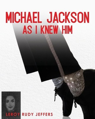Michael Jackson As I Knew Him von Desiree Blanks Taschenbuch