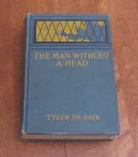 The Man Without A Head By Tyler de Saix- Vintage Mystery By Blue Lagoon Author