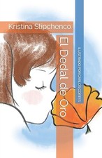 El Dedal de Oro: vercion de bolsillo by Carlos Cortes Paperback Book