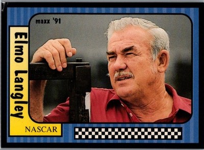 1991 Maxx Race Cards Collection #105 Elmo Langley NASCAR