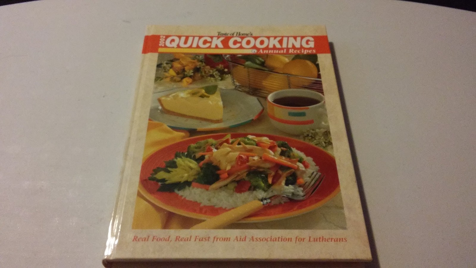 Taste of Home's 2002 Quick Cooking Annual Recipes
