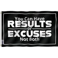 3x5 Foot "You Can Have Results or Excuses Not Both" Flag Fitness Motivational