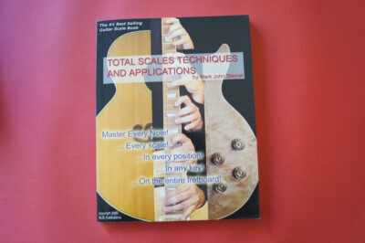 Total Scales Techniques and Applications (mit CD) .Gitarrenbuch