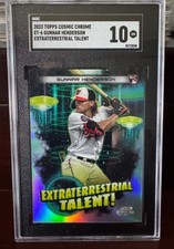2023 Topps Cosmic Chrome ET Talent #ET6 RC - Gunnar Henderrson *SGC 10 GEM MINT*