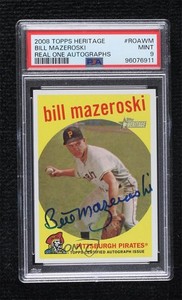 2008 Topps Heritage Real One Auto Bill Mazeroski #ROA-WM PSA 9 MINT Auto HOF