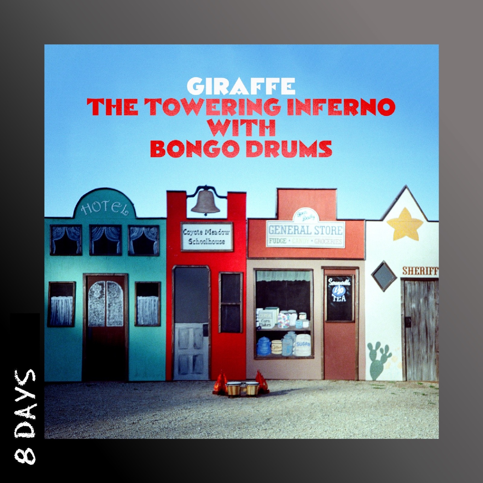 Giraffe - The Towering Inferno With Bongo Drums - CD - Presale Ships By 21/8/26
