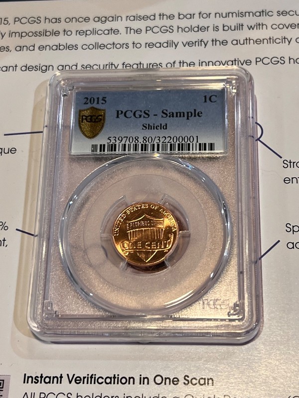 2015 PCGS Advertising Sample Slab Fifth Generation Holder Shield Cent