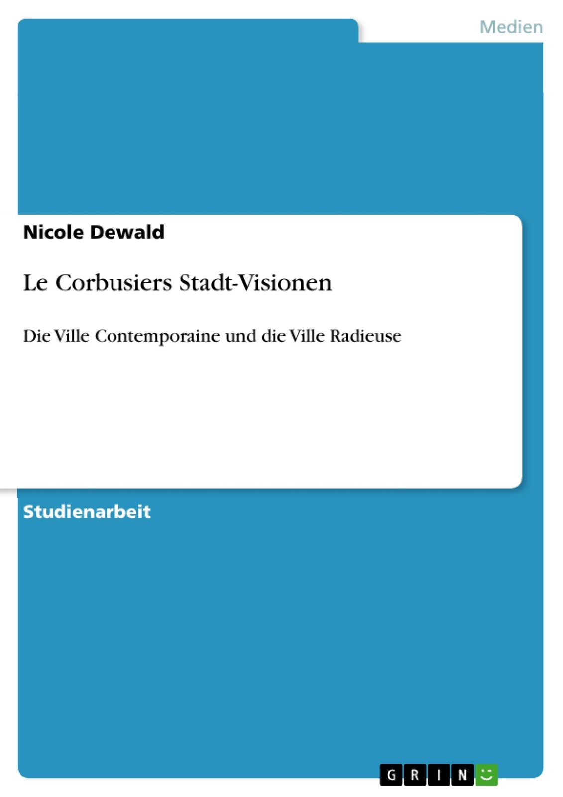 Thumbnail - Le Corbusiers Stadt-visionen | Nicole Dewald | Taschenbuch | Paperback