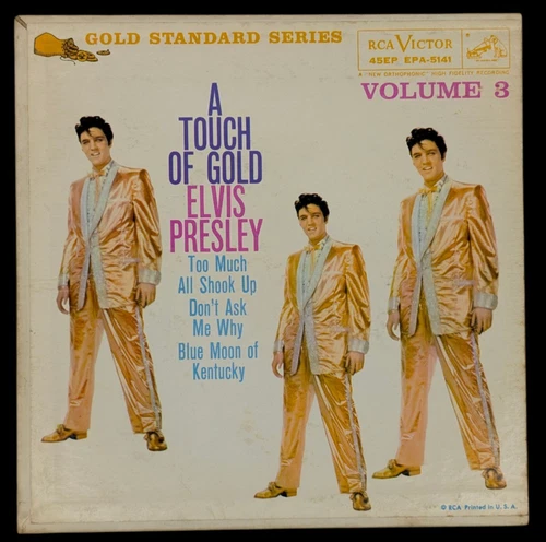 Elvis Presley – A Touch Of Gold Volume 3 EPA-5141, Indianapolis Press, US, 1960