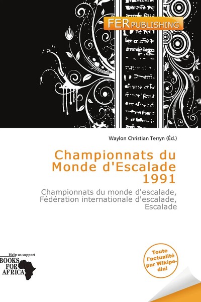 Waylon Christian Terryn | Championnats Du Monde D'escalade 1991 | Taschenbuch-image