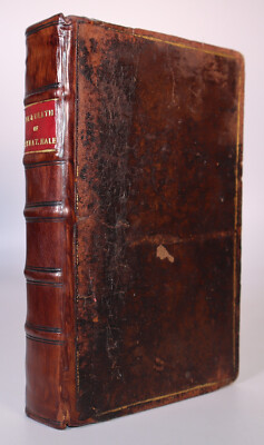 1700 Life and Death of Sir Matthew Hale Knight Contemplations Moral & Divine