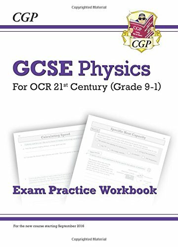 New Grade 9-1 GCSE Physics: OCR 21st Century Exam Practice Workbook (CGP GCSE P