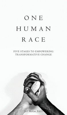 Jeff McGee | One Human Race | Buch | Englisch (2021) | Gebunden | BMcHAWK TALKS