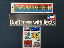 Texas Decals 7 total . 1-Don t mess with Texas/1-San Antonio/5-misc.