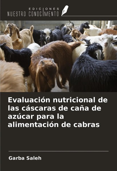 Garba Saleh | EvaluacióN Nutricional De Las CáScaras De CañA De AzúCar Para...-image