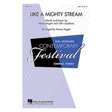 Hal Leonard Like a Mighty Stream SATB Arranged by Moses Hogan