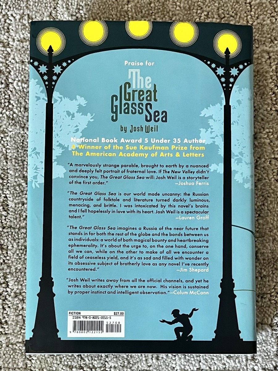 The Great Glass Sea by Josh Weil Signed First Edition