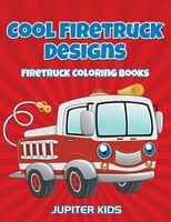 Jupiter Kids | Cool Firetruck Designs | Taschenbuch | Englisch (2016)