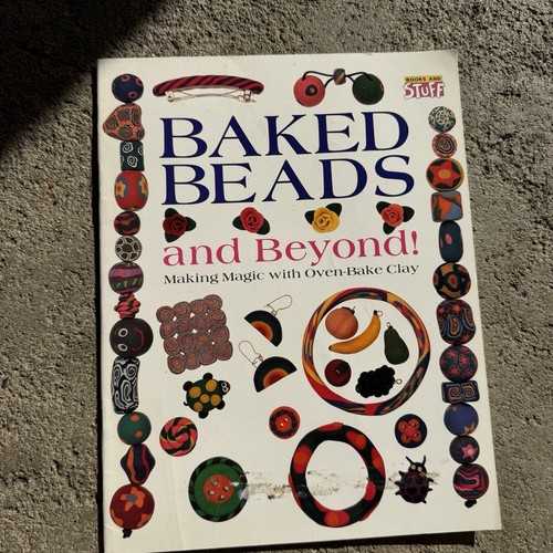 Vintage Baked Beads And Beyond 1995 Jewelry Making Book