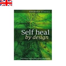 Self Heal By Design Book By Barbara O'Neill
