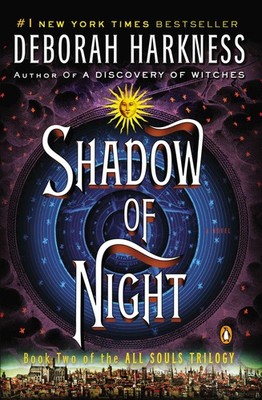 Shadow of Night (All Souls Trilogy, Bk 2) - paperback Harkness, Deborah