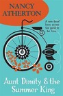 Aunt Dimity and the Summer King (Aunt Dimity Mysteries, Book 20): An enchantingly cosy mystery by Nancy Atherton (Paperback, 2016)