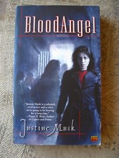 Justine Musk - Bloodangel - 2005 - paperback