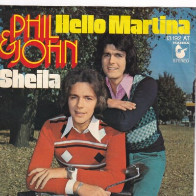 7'' Single - Phil & John - Hello Martina