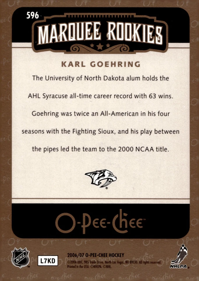 Karl Goehring - Signed 2006-07 O-Pee-Chee Marquee Rookies Card #596 - Image 2 of 2