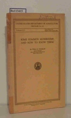 Some common mushrooms and how to know them. (United States Department of Agricul