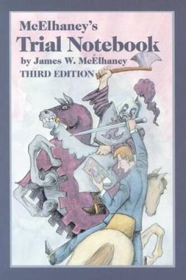 McElhaney's Trial Notebook  (Third Edition) - Paperback - GOOD