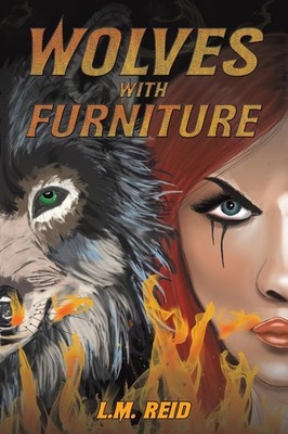 Wolves with Furniture by Reid, Reid,  New 9798891559578 Fast Free Shipping..