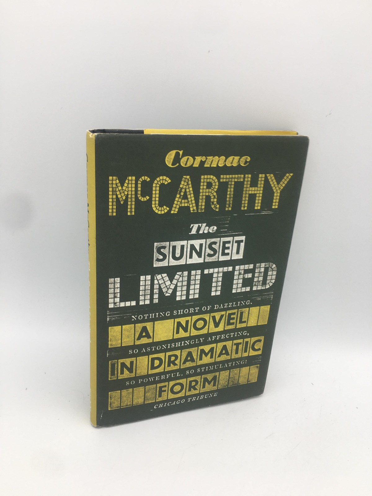 The Sunset Limited A Novel in Dramatic Form McCarthy, Cormac 9780330518079 Pica