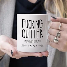 Funny Retirement Gifts for Men Women-Quitter I Mean Happy Retirement 2024 Mugs